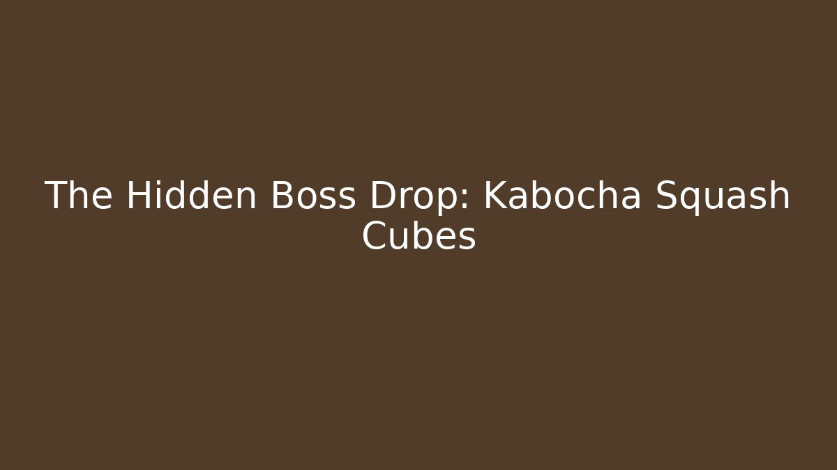 The Hidden Boss Drop: Kabocha Squash Cubes - Create More Assets