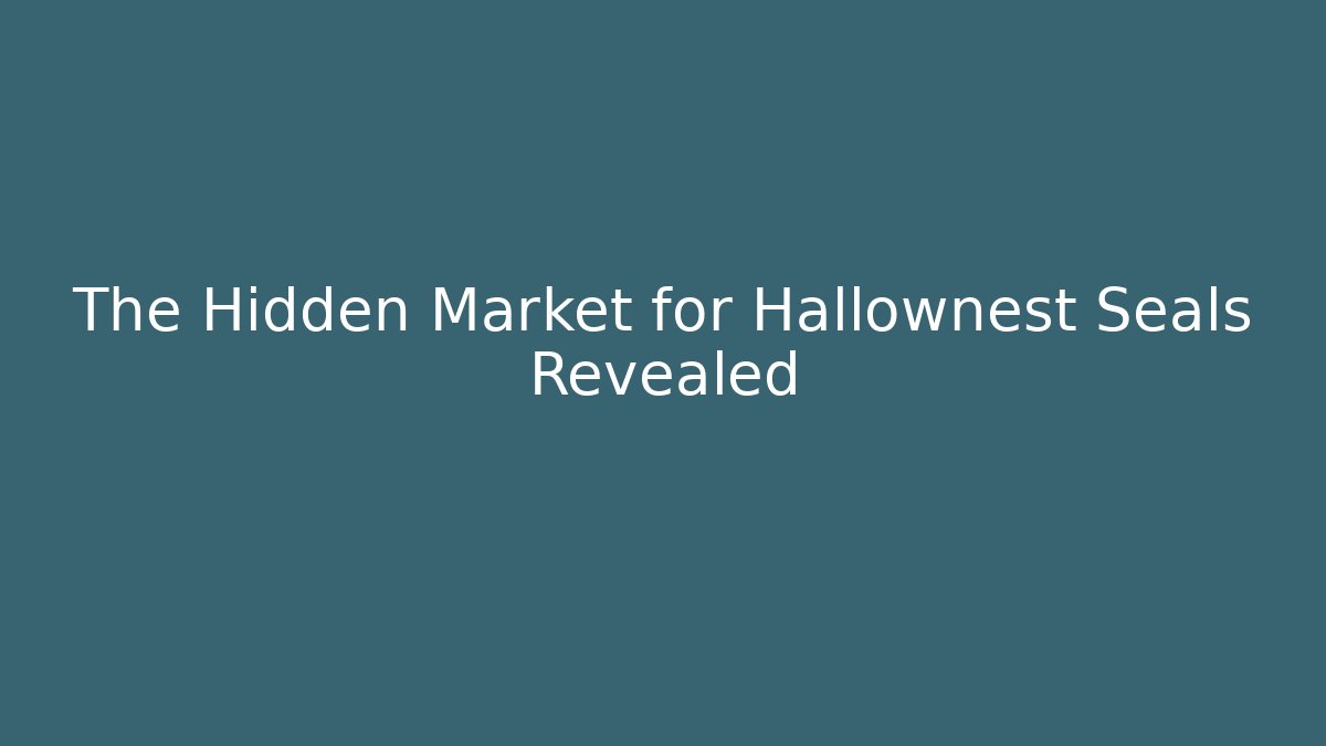 The Hidden Market for Hallownest Seals Revealed