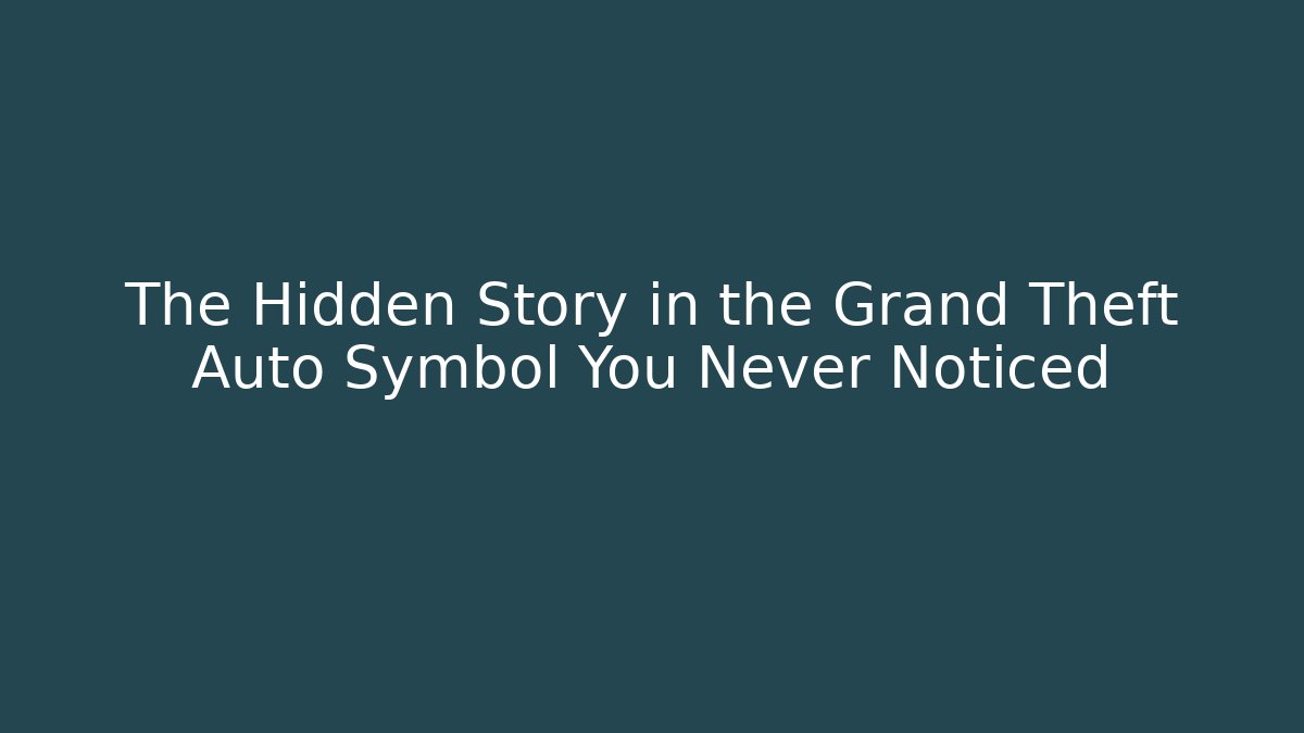 The Hidden Story in the Grand Theft Auto Symbol You Never Noticed