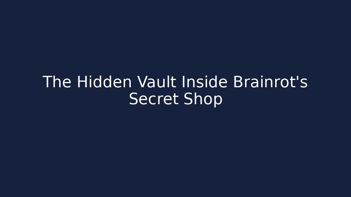 The Hidden Vault Inside Brainrot's Secret Shop - Create More Assets