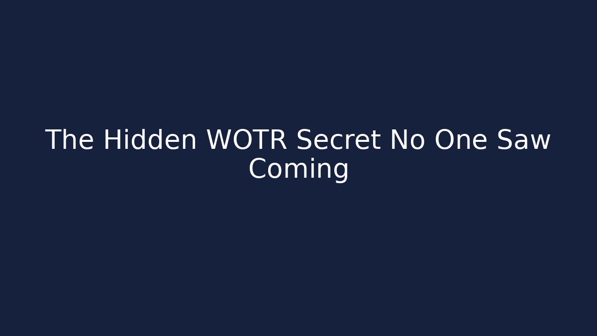 The Hidden WOTR Secret No One Saw Coming