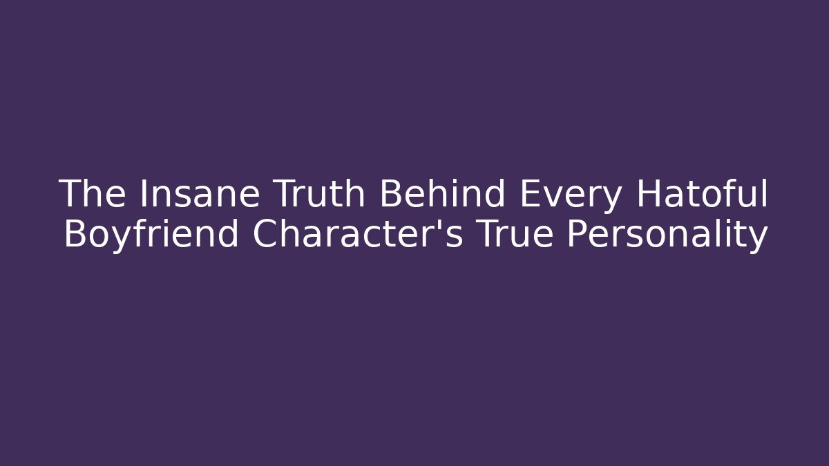 The Insane Truth Behind Every Hatoful Boyfriend Character's True Personality