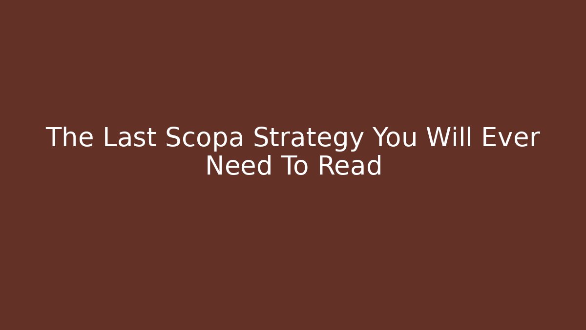 The Last Scopa Strategy You Will Ever Need To Read