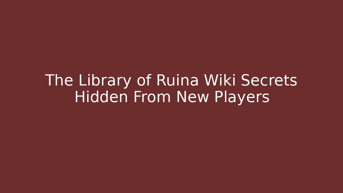 The Library of Ruina Wiki Secrets Hidden From New Players
