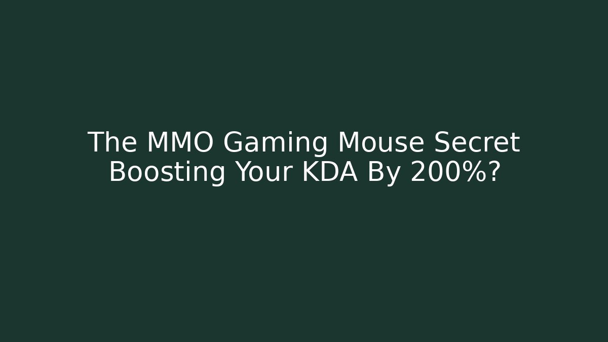 The MMO Gaming Mouse Secret Boosting Your KDA By 200%?