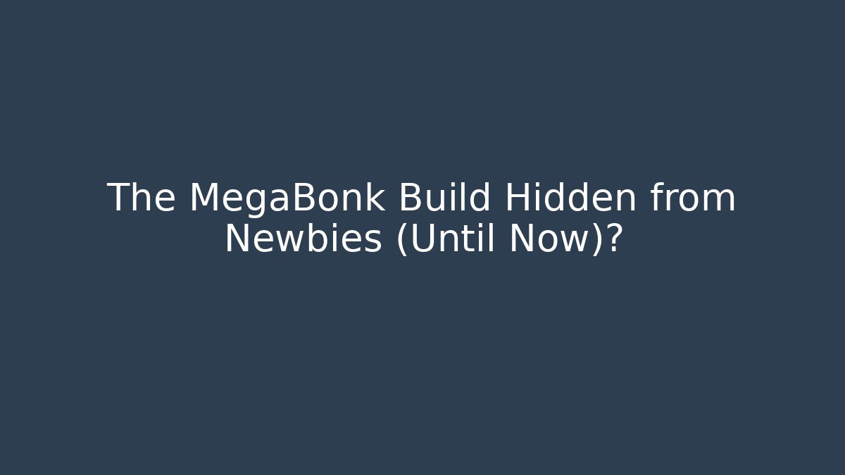 The MegaBonk Build Hidden from Newbies (Until Now)?
