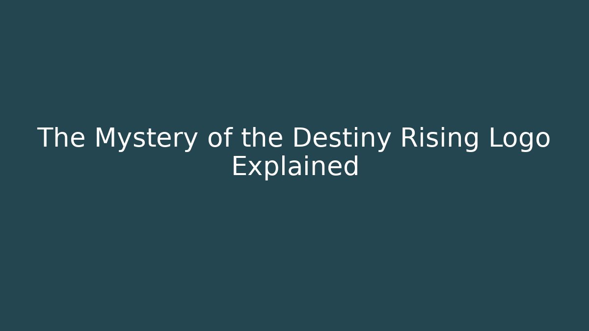 The Mystery of the Destiny Rising Logo Explained
