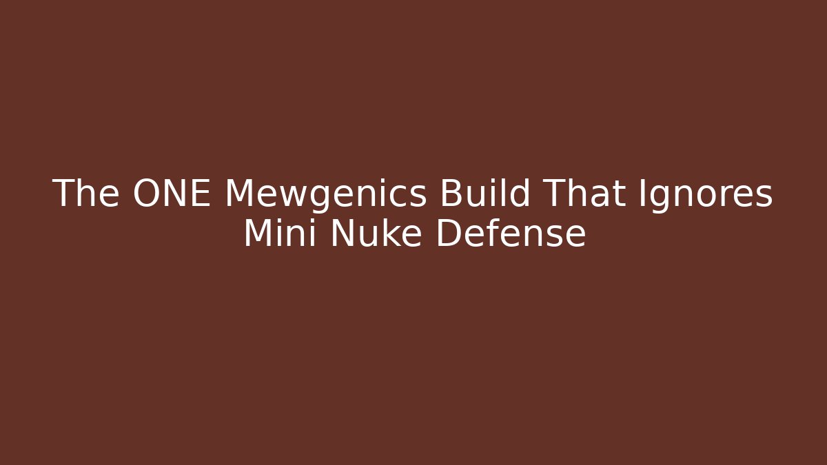 The ONE Mewgenics Build That Ignores Mini Nuke Defense