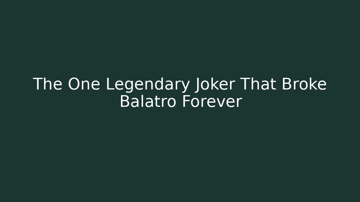 The One Legendary Joker That Broke Balatro Forever