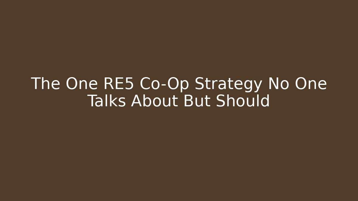 The One RE5 Co-Op Strategy No One Talks About But Should