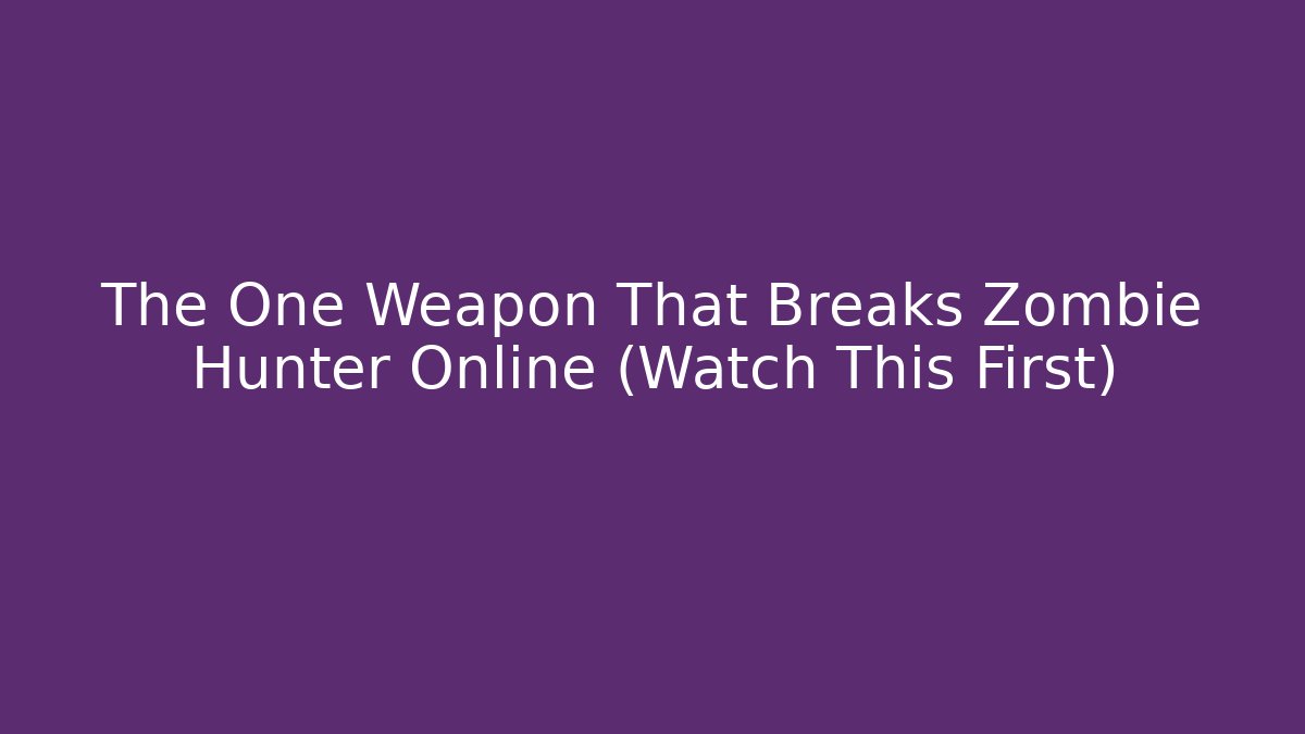 The One Weapon That Breaks Zombie Hunter Online (Watch This First)