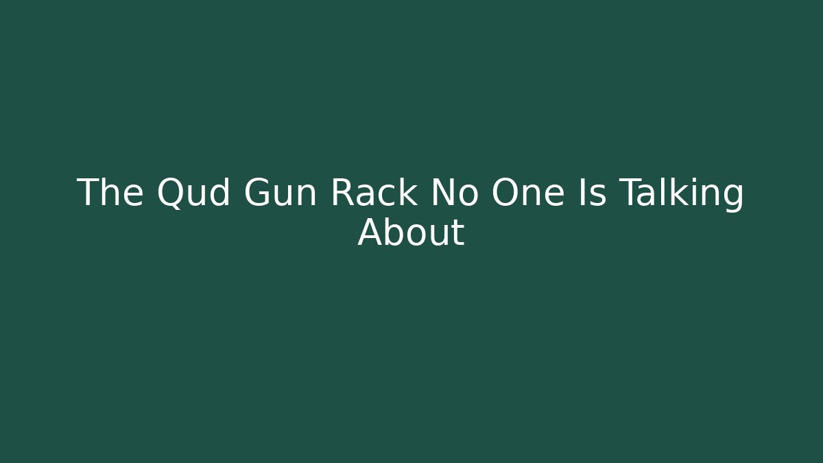 The Qud Gun Rack No One Is Talking About