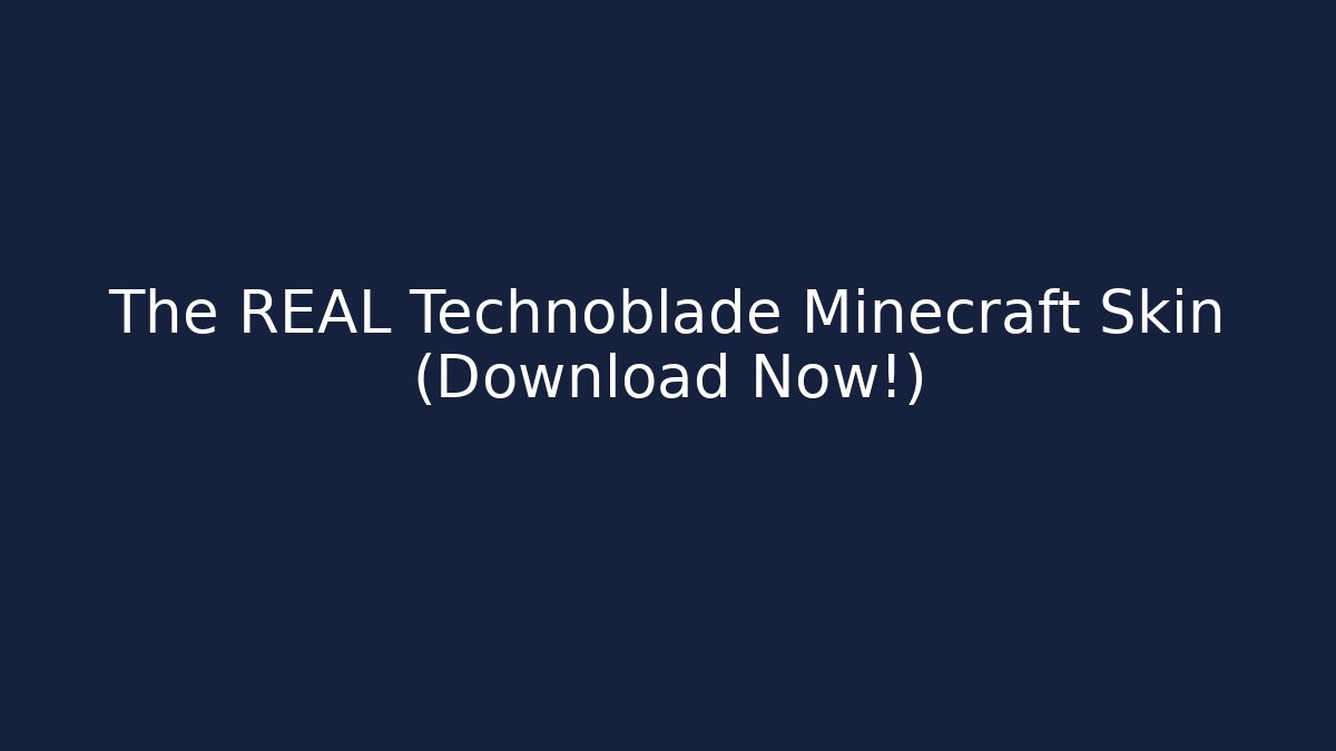The REAL Technoblade Minecraft Skin (Download Now!)