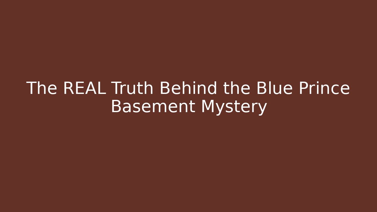 The REAL Truth Behind the Blue Prince Basement Mystery
