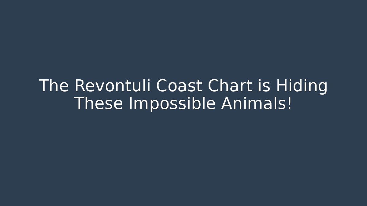 The Revontuli Coast Chart is Hiding These Impossible Animals! - Create More Assets