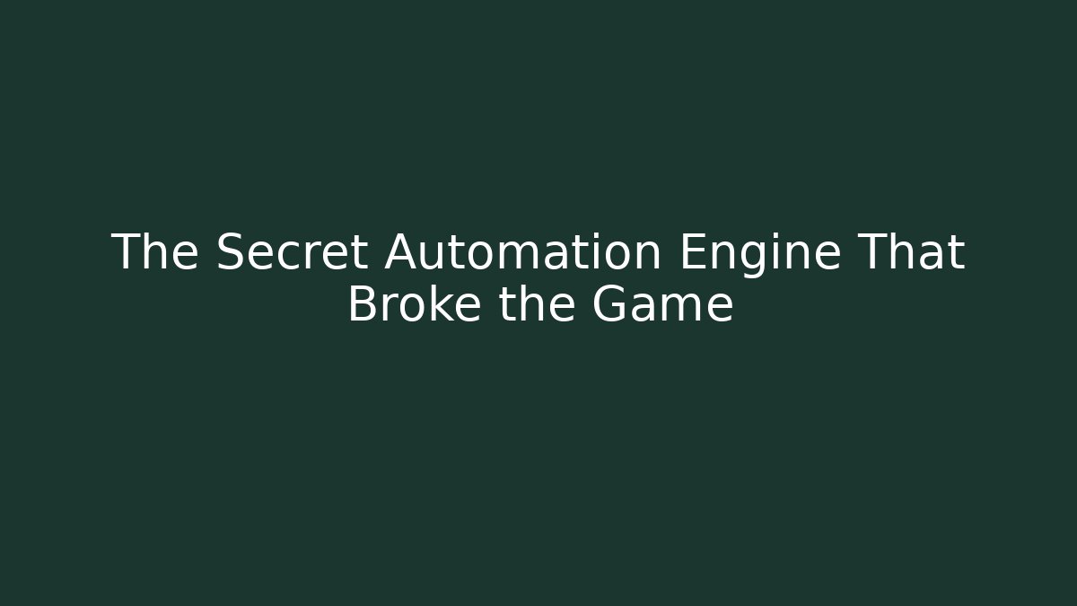 The Secret Automation Engine That Broke the Game - Create More Assets