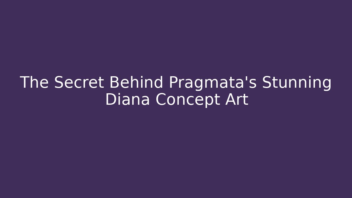 The Secret Behind Pragmata's Stunning Diana Concept Art