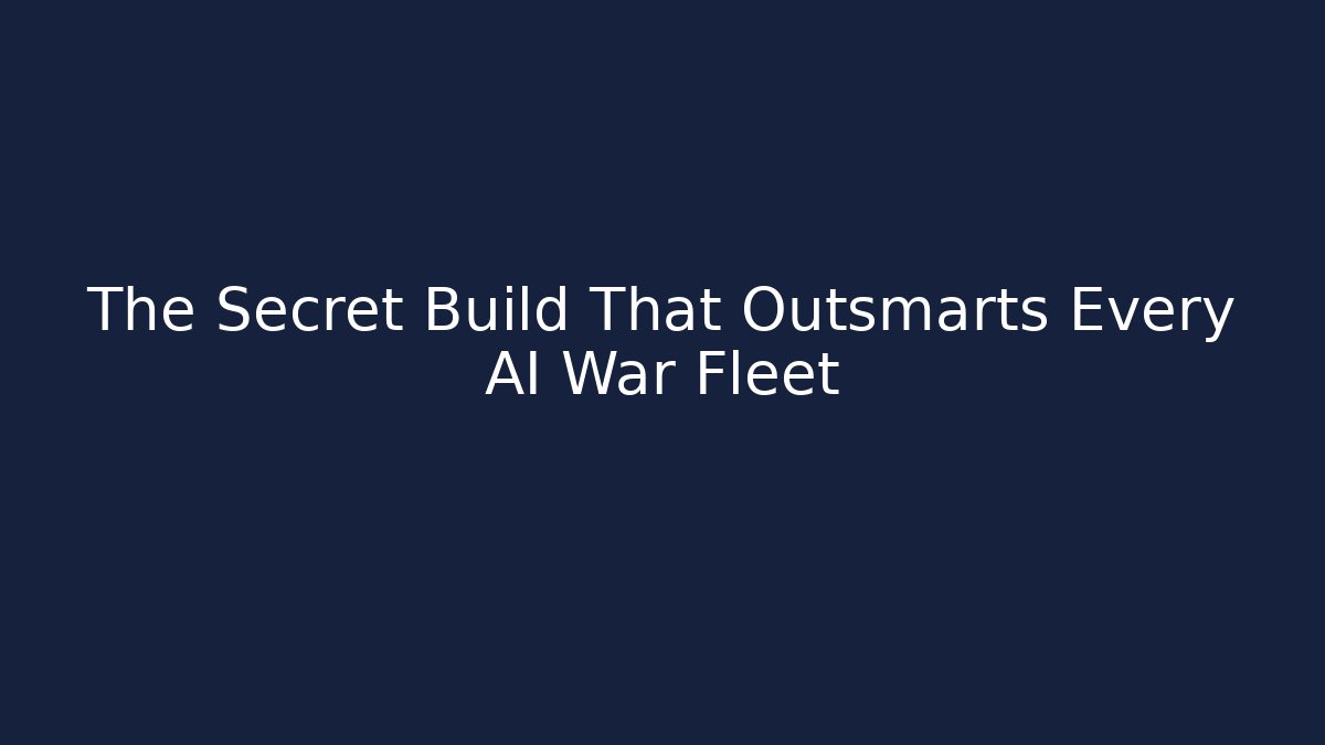 The Secret Build That Outsmarts Every AI War Fleet
