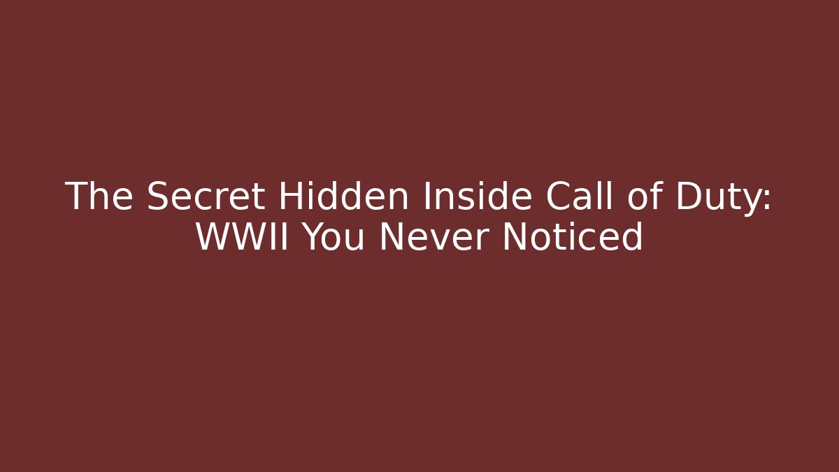 The Secret Hidden Inside Call of Duty: WWII You Never Noticed
