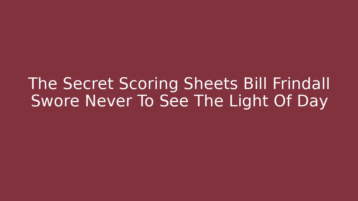 The Secret Scoring Sheets Bill Frindall Swore Never To See The Light Of Day