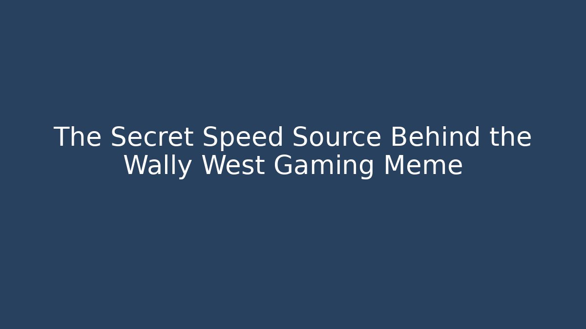 The Secret Speed Source Behind the Wally West Gaming Meme