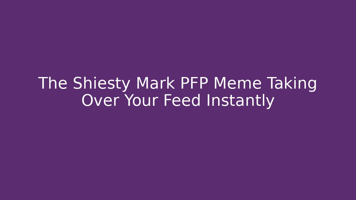The Shiesty Mark PFP Meme Taking Over Your Feed Instantly