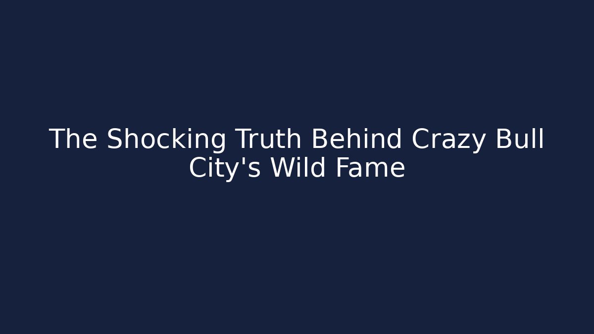 The Shocking Truth Behind Crazy Bull City's Wild Fame
