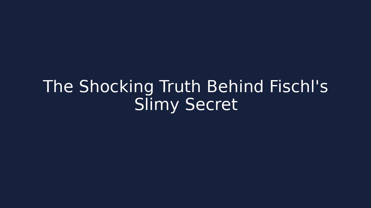 The Shocking Truth Behind Fischl's Slimy Secret - Create More Assets
