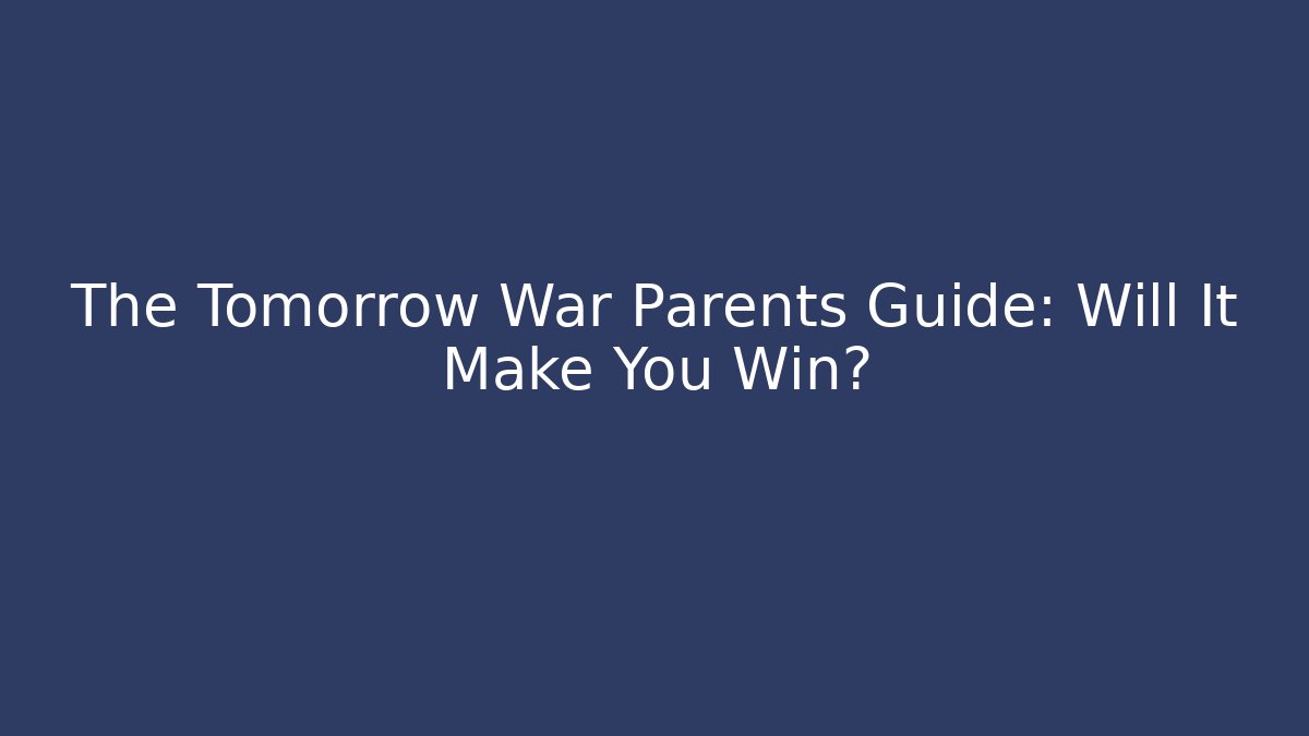 The Tomorrow War Parents Guide: Will It Make You Win?