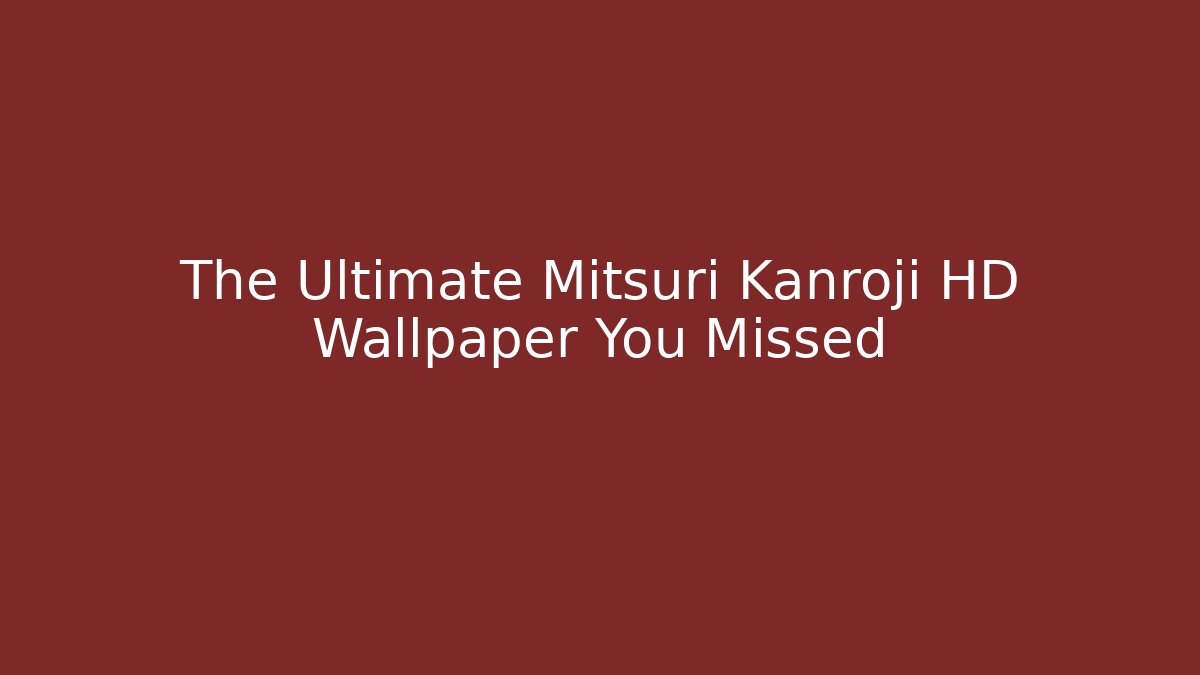 The Ultimate Mitsuri Kanroji HD Wallpaper You Missed