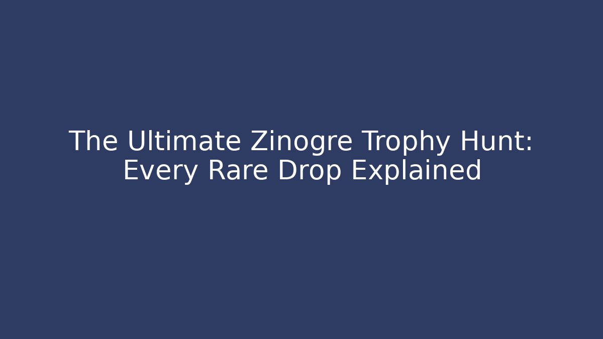 The Ultimate Zinogre Trophy Hunt: Every Rare Drop Explained - Create More Assets