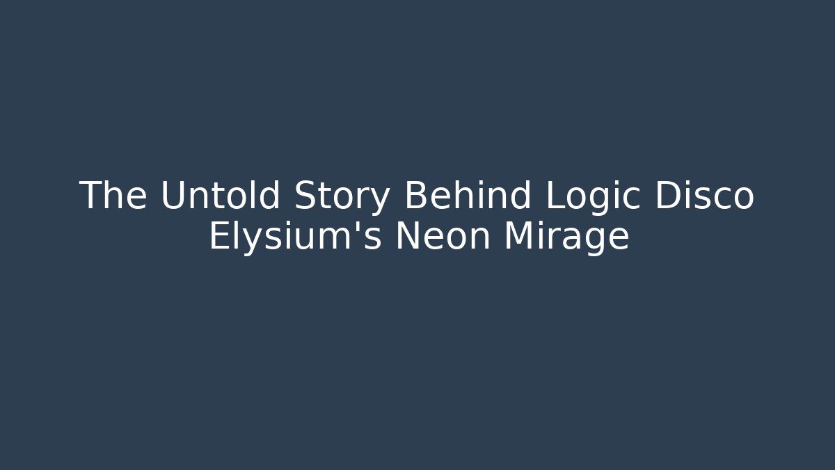The Untold Story Behind Logic Disco Elysium’s Neon Mirage