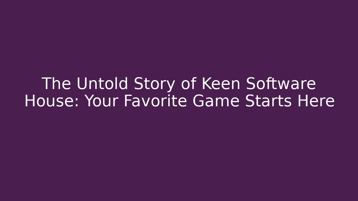 The Untold Story of Keen Software House: Your Favorite Game Starts Here