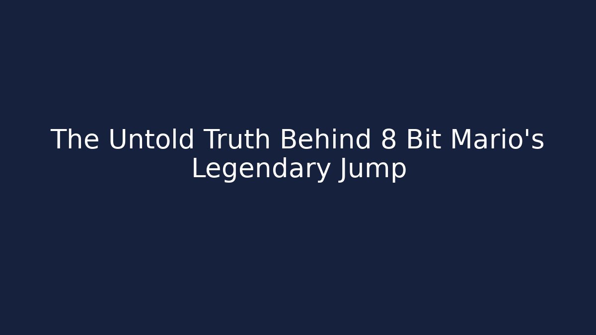 The Untold Truth Behind 8 Bit Mario's Legendary Jump