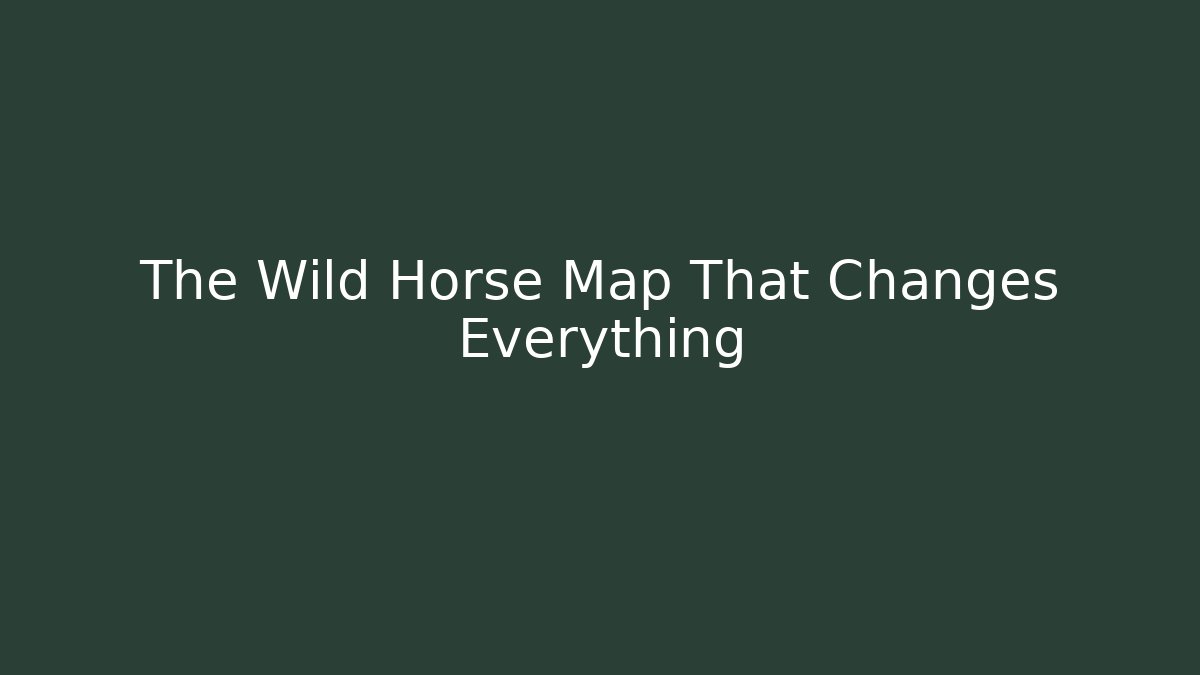 The Wild Horse Map That Changes Everything - Create More Assets