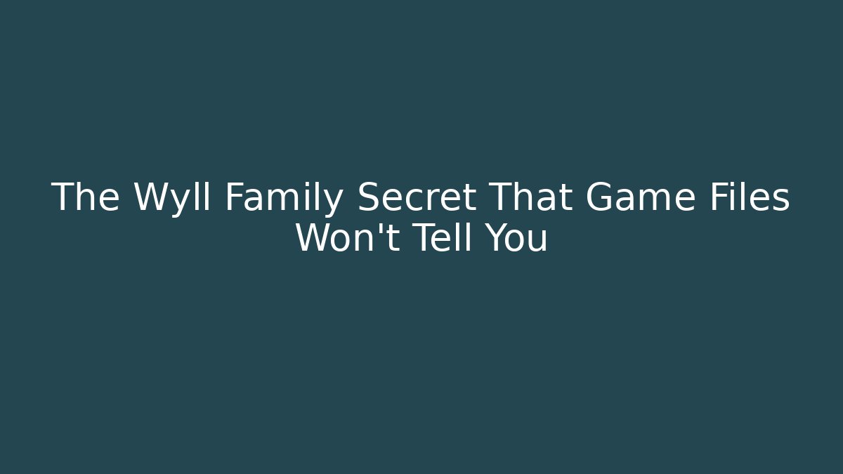 The Wyll Family Secret That Game Files Won't Tell You