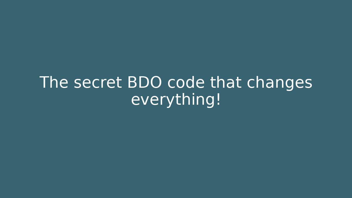 The secret BDO code that changes everything! - Create More Assets