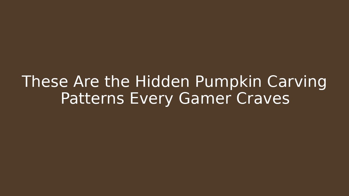 These Are the Hidden Pumpkin Carving Patterns Every Gamer Craves