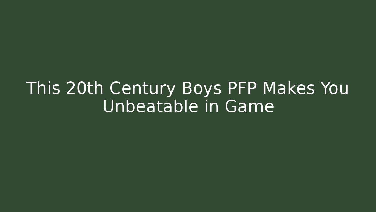 This 20th Century Boys PFP Makes You Unbeatable in Game
