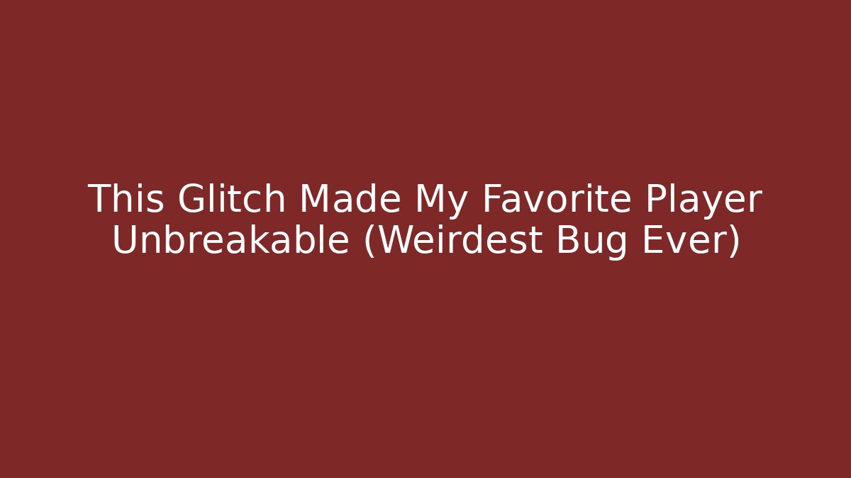 This Glitch Made My Favorite Player Unbreakable (Weirdest Bug Ever) - Create More Assets
