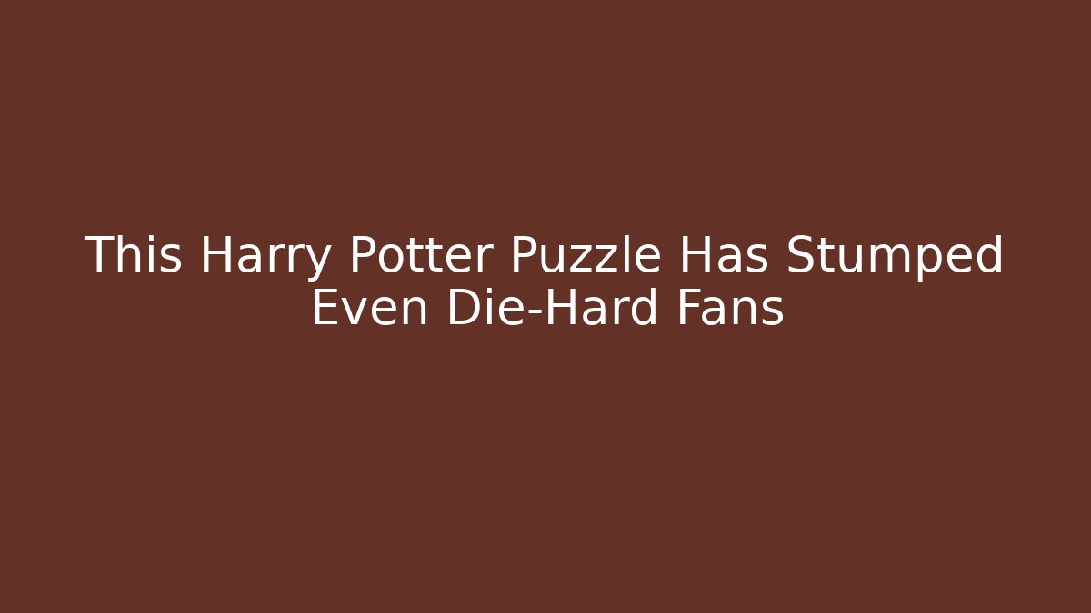 This Harry Potter Puzzle Has Stumped Even Die-Hard Fans