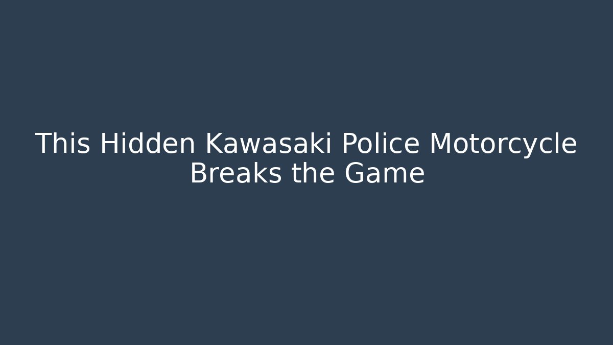 This Hidden Kawasaki Police Motorcycle Breaks the Game