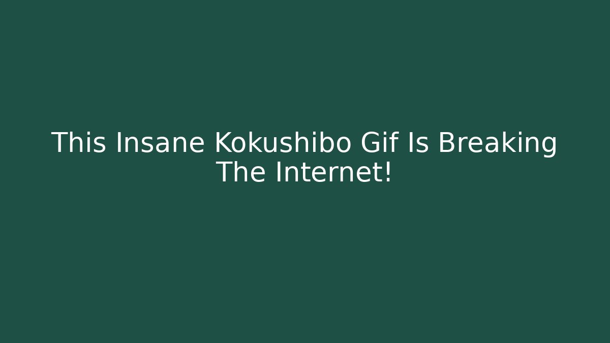 This Insane Kokushibo Gif Is Breaking The Internet!