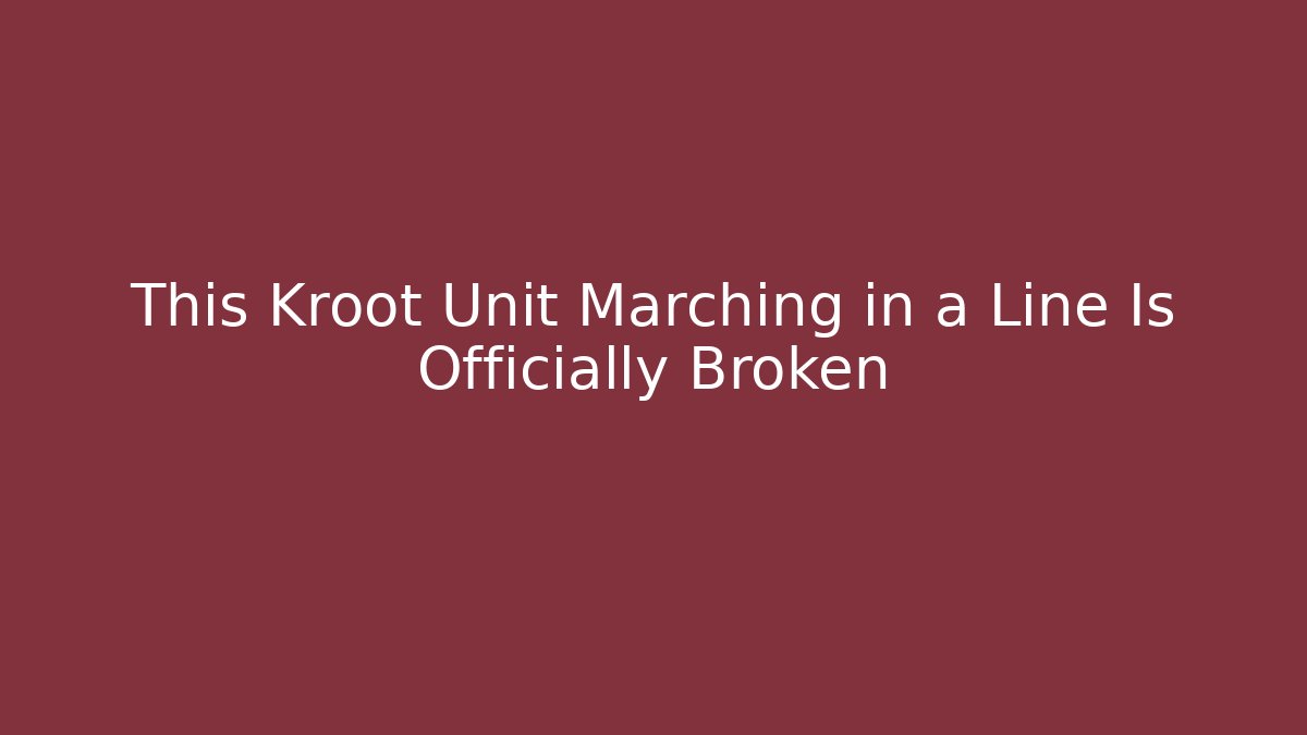 This Kroot Unit Marching in a Line Is Officially Broken