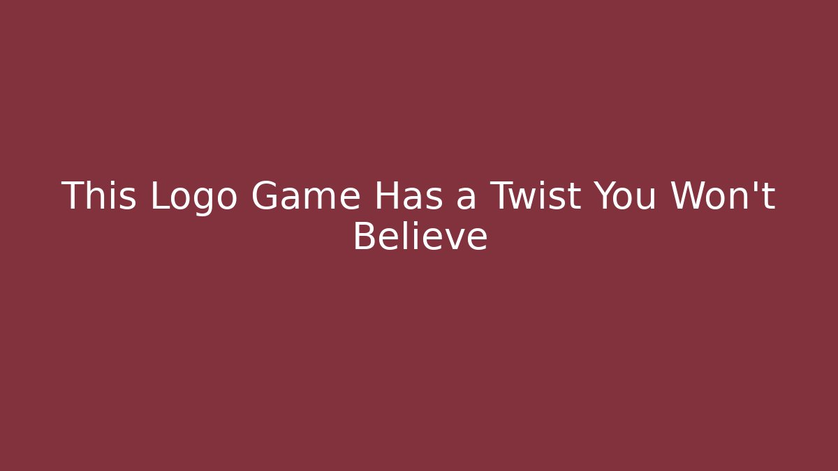 This Logo Game Has a Twist You Won't Believe - Create More Assets