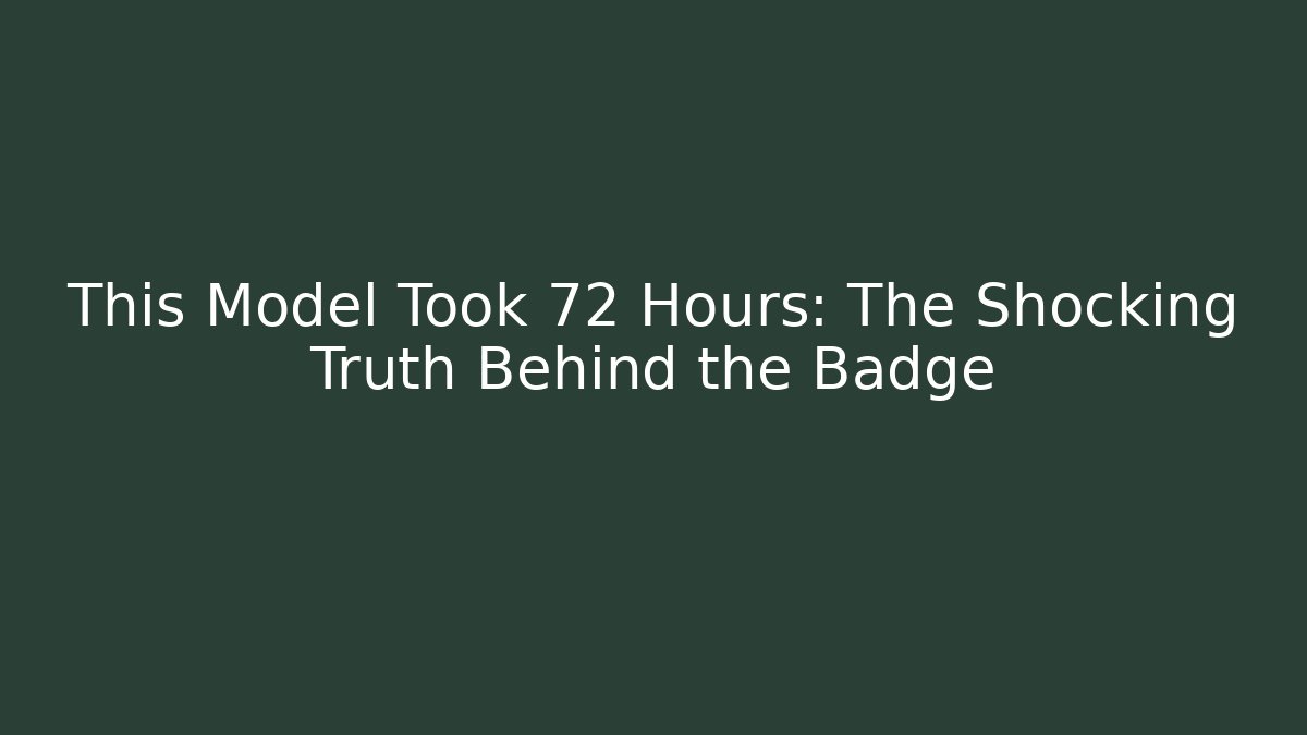 This Model Took 72 Hours: The Shocking Truth Behind the Badge - Create More Assets