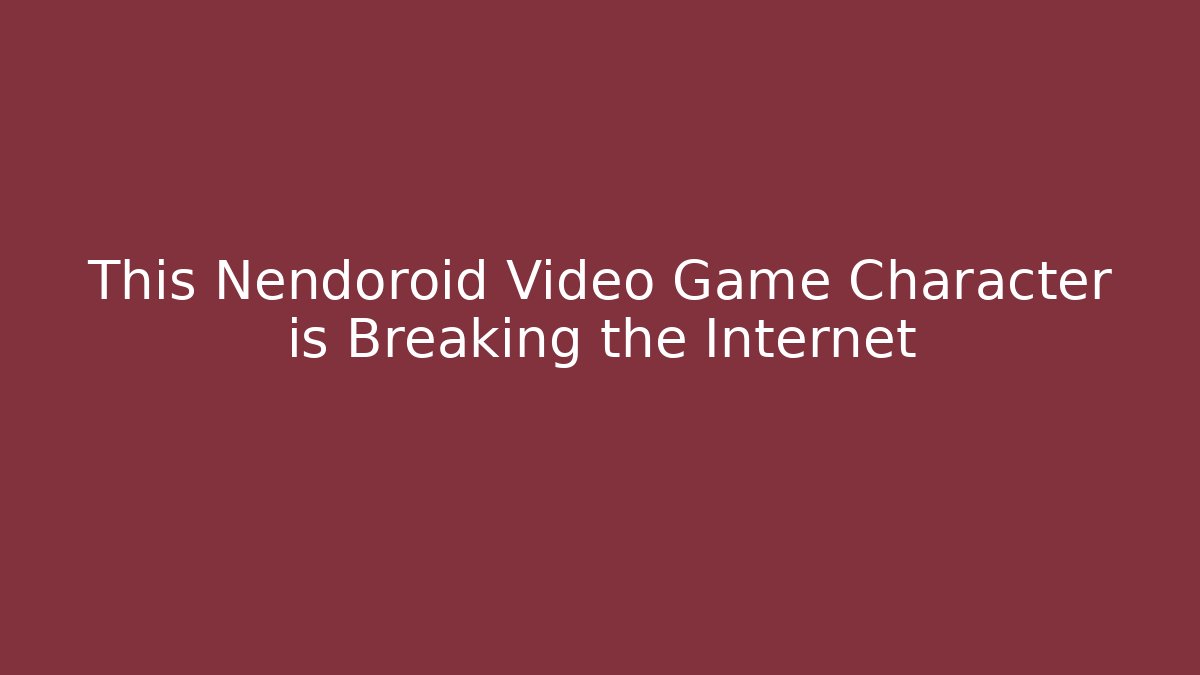 This Nendoroid Video Game Character is Breaking the Internet