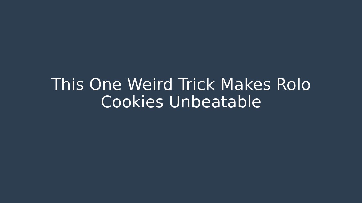 This One Weird Trick Makes Rolo Cookies Unbeatable