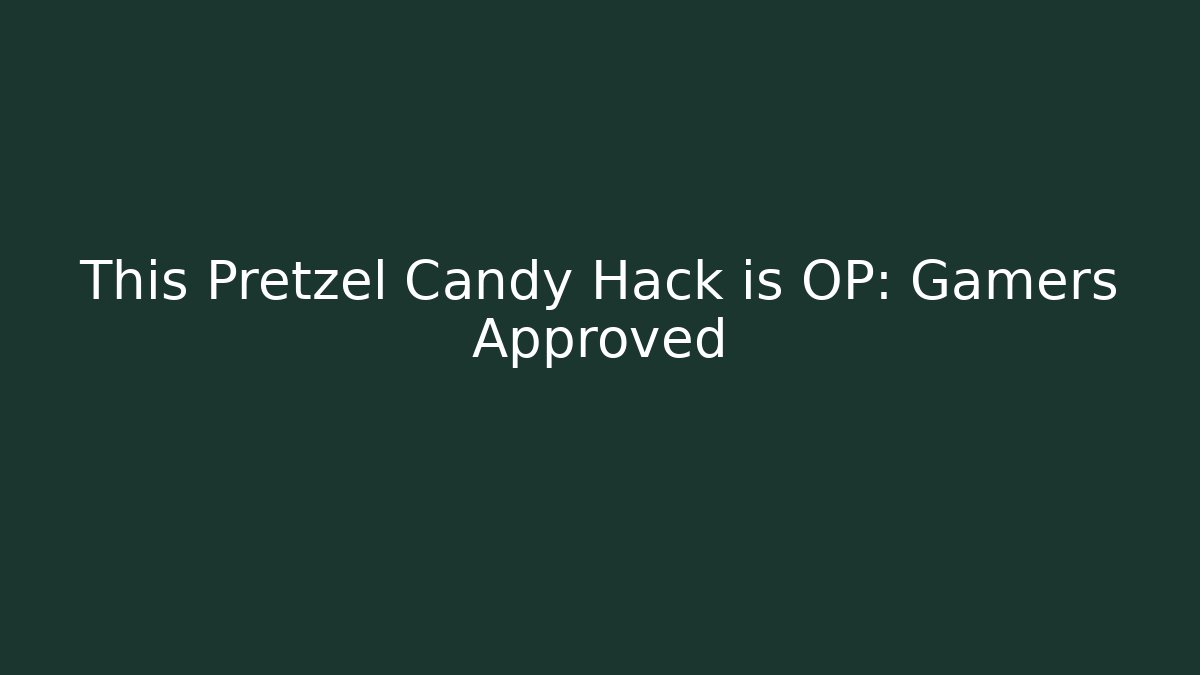 This Pretzel Candy Hack is OP: Gamers Approved