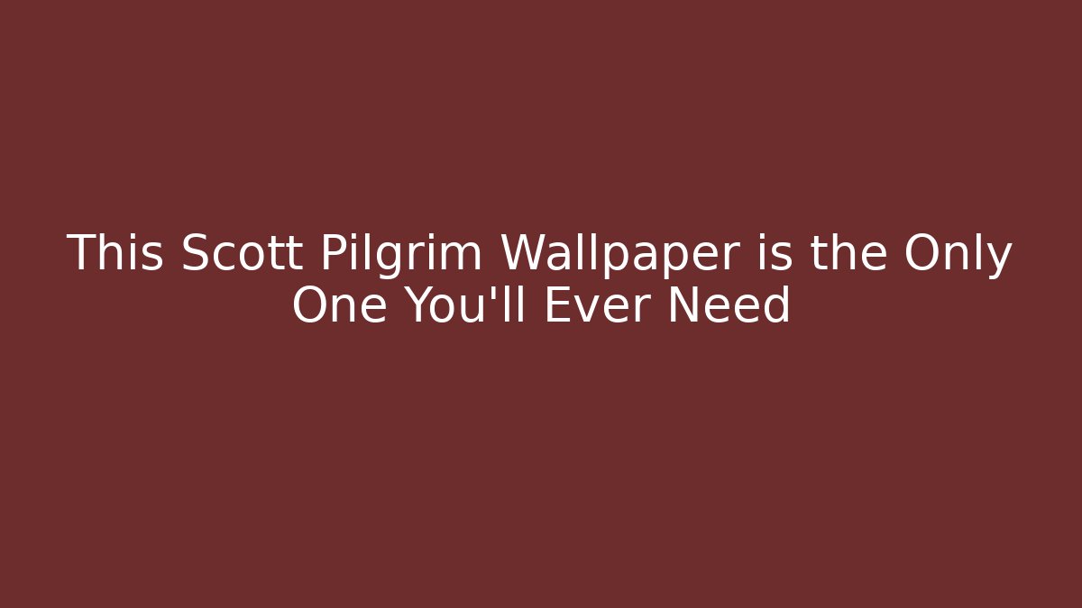 This Scott Pilgrim Wallpaper is the Only One You'll Ever Need